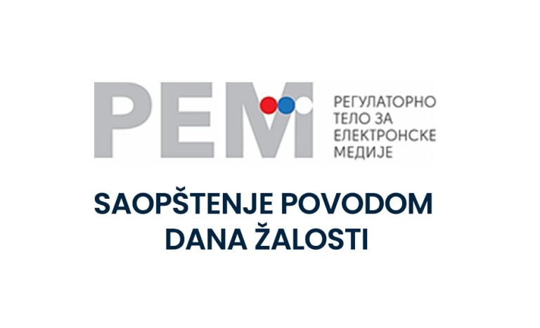 REM – Saopštenje povodom Dana žalosti